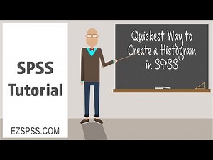 Easy SPSS Tutorial: Quickest Way to Make a Histogram in SPSS