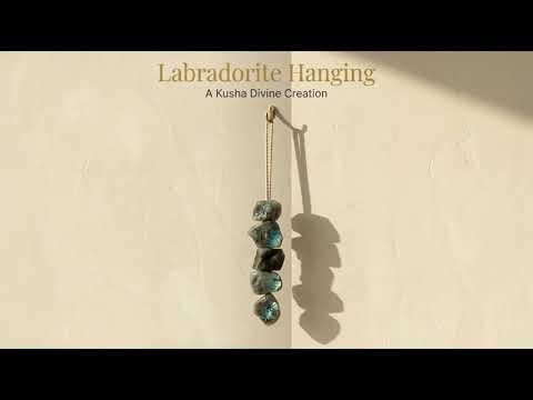 Labradorite Hanging - kusha divine