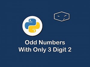 odd numbers with only 3 digit 2 in python 😀