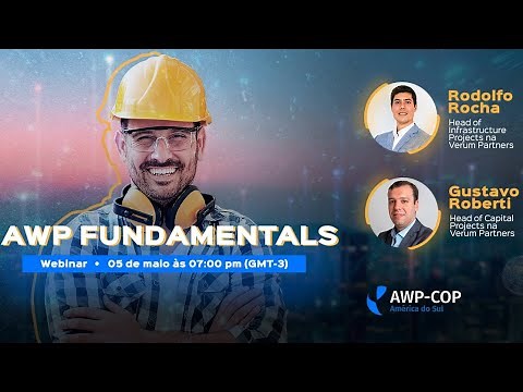 Fundamentos da AWP (Advanced Work Packaging)