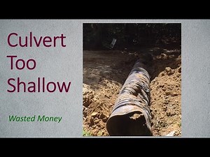 Culvert installation FAIL
