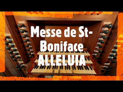 Messe St-Boniface - ALLELUIA