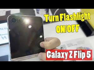 How To Turn Flashlight ON/OFF Samsung Galaxy Z Flip 5