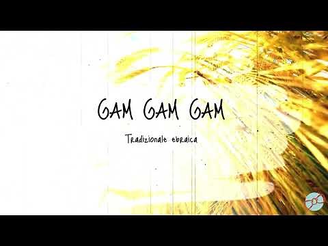 GAM GAM GAM - Canzone tradizionale ebraica - Karaoke