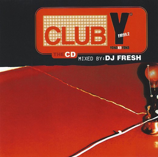 DJ Fresh - Club Y