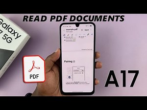 Samsung Galaxy A17 5G: How To Open & Read PDF Documents