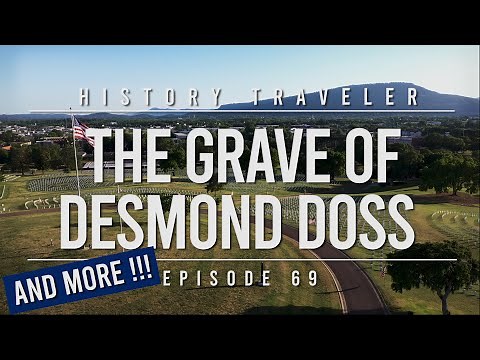 The Grave of Desmond Doss (and More!!!) | History Traveler Episode 69
