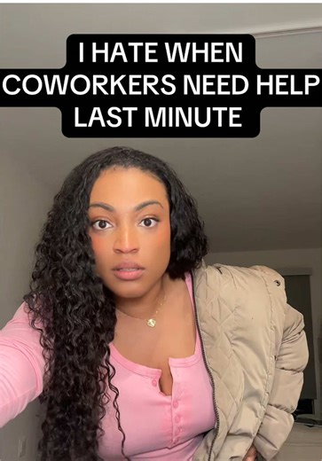 Dealing with Last-Minute Help Requests from Coworkers