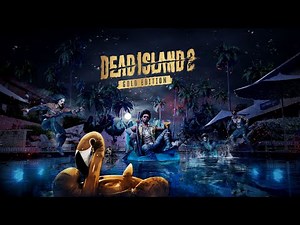 Highlight: Dead Island 2