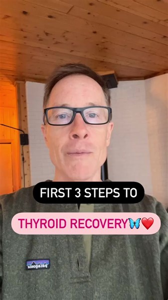 13K views · 60 reactions | Thyroid Recovery 曆First 3 Steps 1....