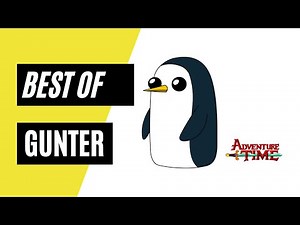 BEST OF GUNTER | ADVENTURE TIME | SEASON 3