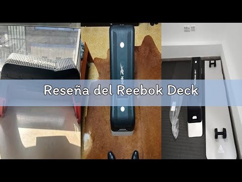 Reseña del Reebok Deck