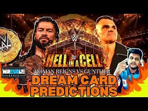 🔥 WWE Hell in a Cell 2026 – Full Dream Match Card, Predictions & Latest Updates | Wrestle Scope