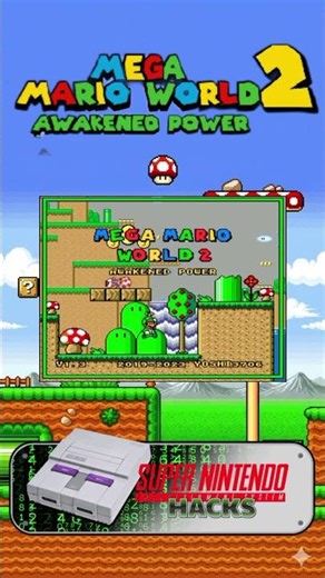 Mega Mario World 2: Awakened Power [Super Nintendo Entertainment System Hack]