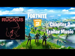 Full Fortnite Season 1 Chapter 2 Trailer Music Also Droop Emote Music (Song: Ruckus)