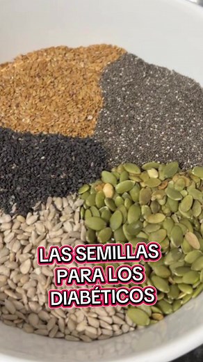 6 Semillas Beneficiosas para Diabéticos
