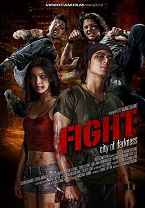 Fight: City of Darkness - Movie