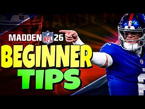 How to Play Madden 26 - Tips for Beginners to Get Wins Now!
