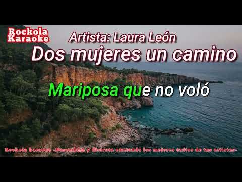 Dos mujeres un camino (Karaoke)