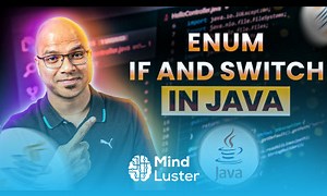Mind Luster - Learn 69 Enum if and Switch in Java