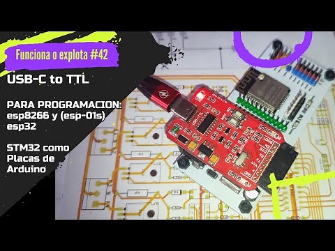 ⚡ Programador USB to TTL para los esp32, esp8266, STM32 como placas de Arduino por comunicación UART