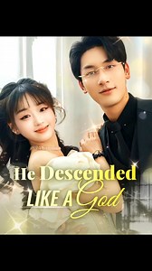 He Descended Like a God EP12032 🎯 WATCH MORE 👉https://www.flickreels.net/landing_page/705473 🌟 Continue the story here 👉🏻 📲 Download the "FlickReels" app 🔍 search for "evhx82", and watch the full series ✨!🌟Freya, a 20-year-old college student, took on side jobs to make ends meet. By chance, she became pregnant after an encounter with her best friend’s uncle, Victor Trent. The Trent family carried a curse: those without heirs would die before turning 30. After suffering abuse from her bro