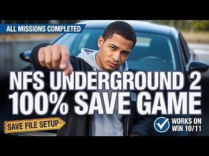 How to Install 100% Save Game in NFS Underground 2 (All Missions Completed – 2026)