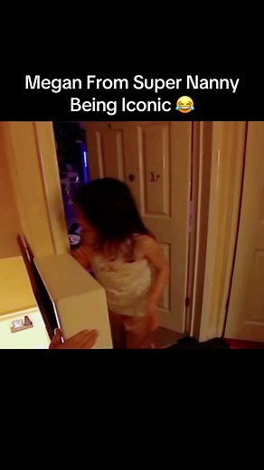 Meghan From Super Nanny Scene