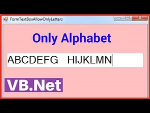 VB.Net - How to Make Textbox Allow Only Letters In VB.Net [ with source code ]