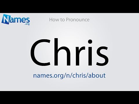 How to Pronounce Chris