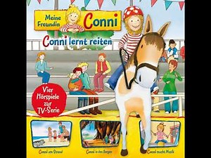 06: Conni lernt reiten / Conni am Strand / Conni in den Bergen / Conni macht Musik (Vier Hörspiele