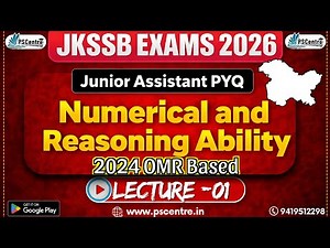 JKSSB Junior Assistant 2026 | Numerical & Reasoning PYQ | 2024 OMR Based | Lecture 01@pscentre