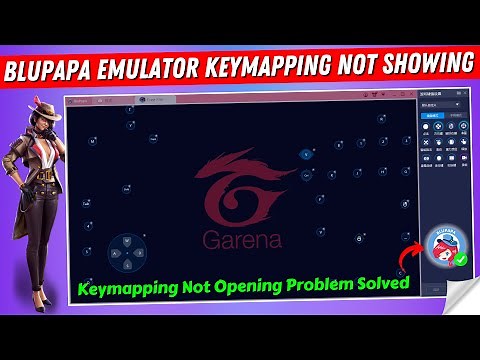 How to Fix BluPapa Emulator Keymapping Not Opening | BluPapa Free Fire Key Mapping Problem Solved