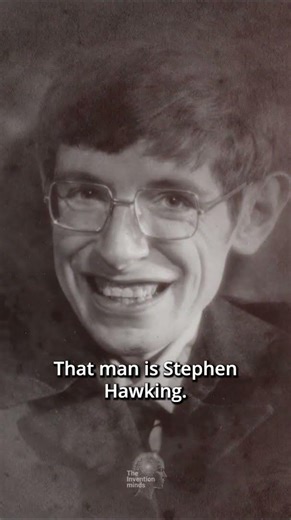 The Man Who Outsmarted Death and the Universe… Stephen Hawking’s Story