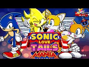 Female Tails + Super Sonic + Amy Boss Fight Mania Plus Mod (From Another Dimension)