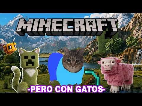 MINECRAFT,episodio completo(GATOS MEMES)
