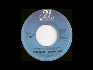 Golden Earring - When The Lady Smiles (original 45) (1984)