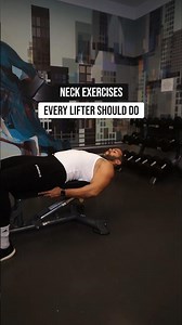 Neck Exercises Every Lifter Should Do