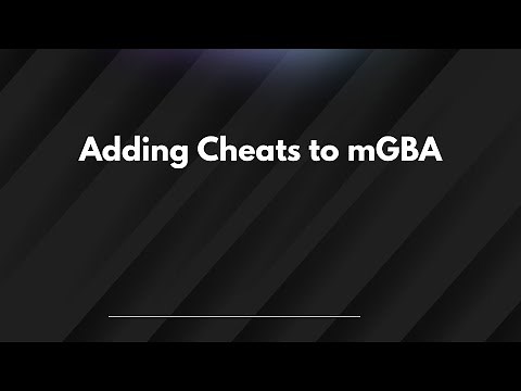 Adding Cheats to mGBA