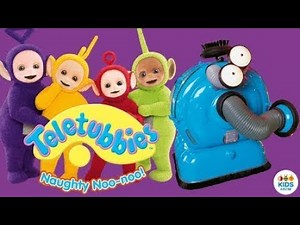 Teletubbies Naughty Noo-noo!