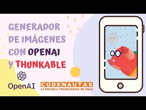 Generador de imágenes con OpenAI y Thunkable