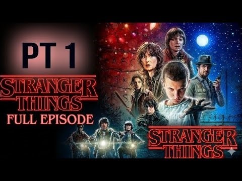 Stranger things season 1 episode 1