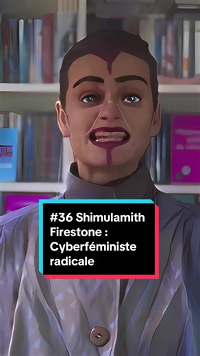 Shimulamith Firestone : Cyberféministe radicale #cyberfeminism #radicalfeminism #feminist #avortement