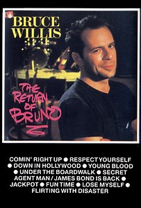 Bruce Willis - The Return Of Bruno