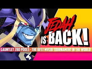 GAUNTLET 280 | MARVEL vs CAPCOM: INFINITE & BEYOND TOURNAMENT | MVCIB | POOLS