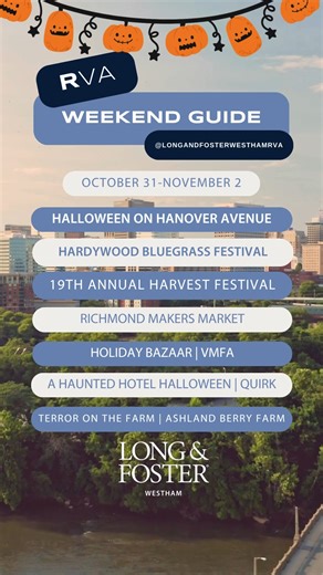 Explore Richmond This Weekend! | October 31–November 2, 2025 🏚️ Halloween on Hanover Avenue Friday, October 31, 2025 – Approximately 5:00 PM to 9:00 PM Hanover Avenue (1800–2200 blocks), The Fan, Richmond, VA Local Residents A classic Richmond tradition! Walk the street and check out the elaborate house decorations and trick-or-treaters in one of the city's most festive Halloween displays. 🎃 19th Annual Harvest Festival Friday, October 31, 2025 – 5:30 PM to 8:00 PM Science Museum of Virginia, 