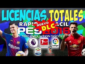 Tutorial Todas las Licencias PES 2018 PS4 con el Nuevo DLC 3.0