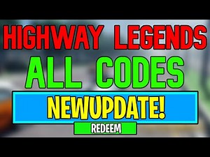 New Highway Legends Codes | Roblox Highway Legends Codes (July 2024)