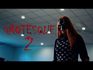 Grotesque 2 - Slasher/Comedy - Full Movie (2024)