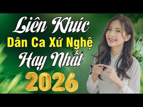 Thương Nhớ Sông La, Điệu Ví Dặm Là Em 🌾Lk Trữ Tình Nghệ Tĩnh Được Bình Chọn Hay Nhất 2026